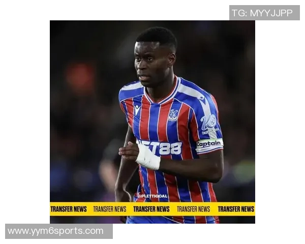 法尔克透露格伊希望离开水晶宫拜仁对其表现出浓厚兴趣